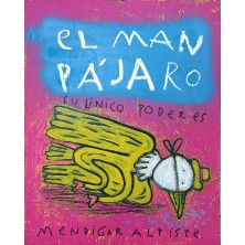 "EL MAN PÁJARO" | LEANDRO BAREA